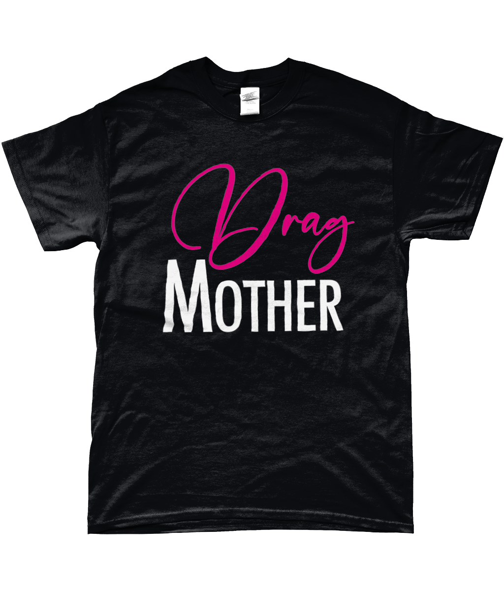 Snatched - Drag Mother T-Shirt