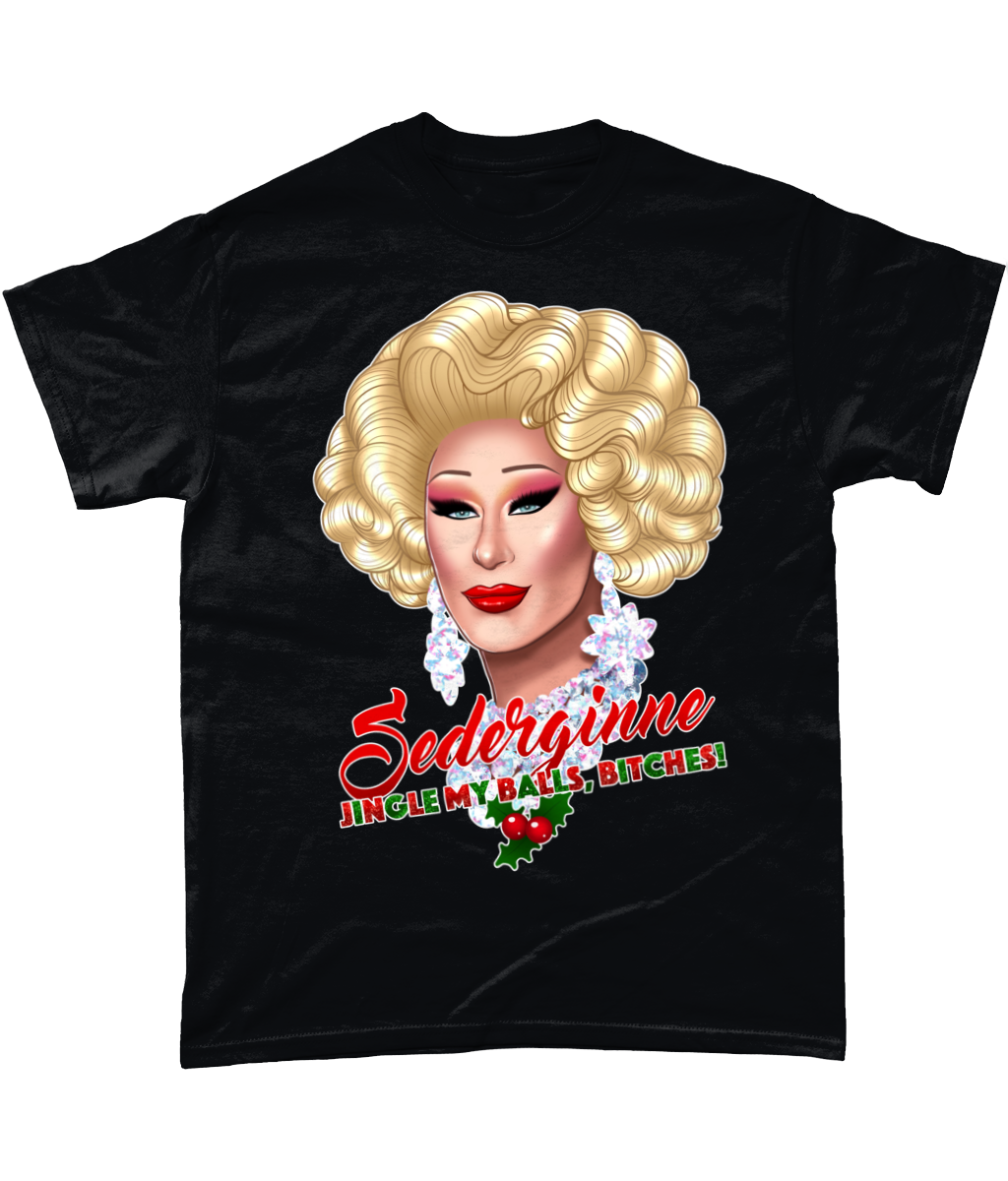 Sederginne - Jingle My Balls Bitches! T-Shirt